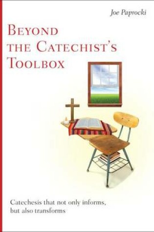 Cover of Beyond the Catechist's Toolbox