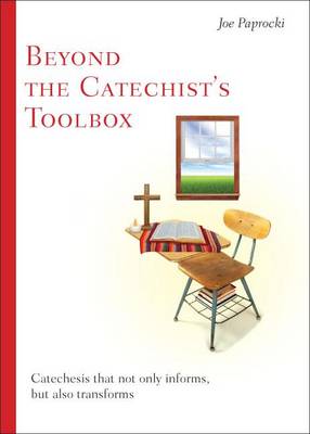 Book cover for Beyond the Catechist's Toolbox