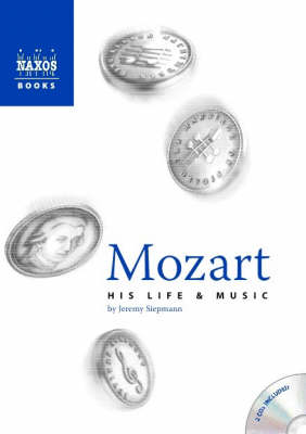 Cover of Mozart: His Life and Music