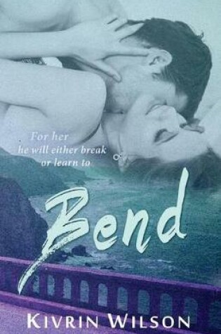 Cover of Bend