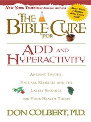Book cover for The Bible Cure for Add and Hyperactivity