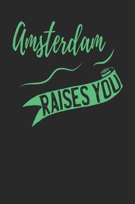 Book cover for Amsterdam Raises You