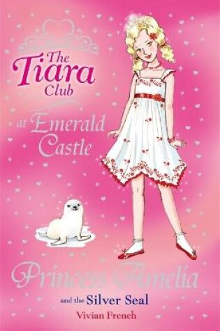 Cover of Princess Amelia and the Silver Seal