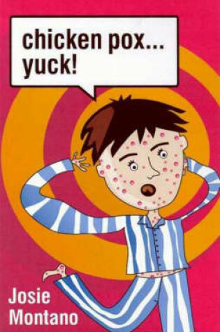 Cover of Chicken Pox... Yuck!