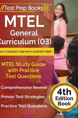 Cover of MTEL General Curriculum (03) Multi-Subject and Math Subtest Prep