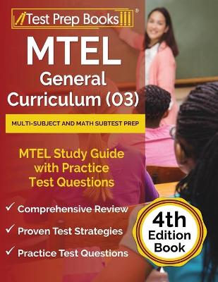 Book cover for MTEL General Curriculum (03) Multi-Subject and Math Subtest Prep