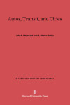 Book cover for Autos, Transit, and Cities