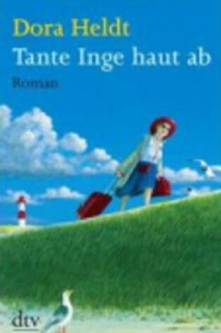 Cover of Tante Inge Haut Ab