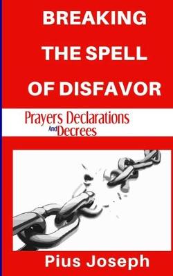 Book cover for Breaking the Spell of Disfavour