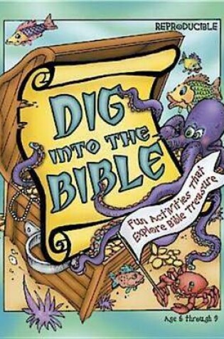 Cover of Dig Into the Bible