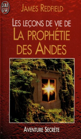 Book cover for Les Lecons De Vie, De La Prophetie Des Andes