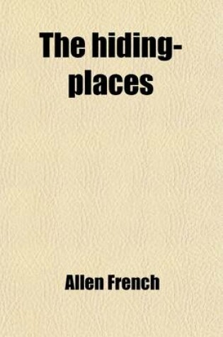 Cover of The Hiding-Places; A Novel