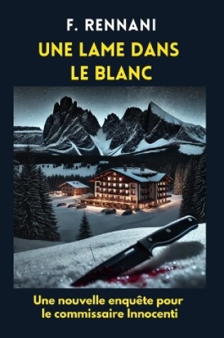 Cover of Une Lame Dans Le Blanc