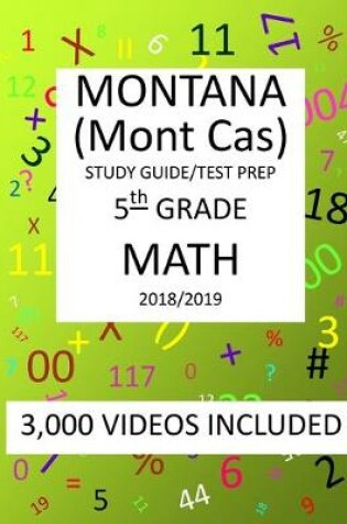 Cover of 5th Grade MONTANA Mont Cas, 2019 MATH, Test Prep