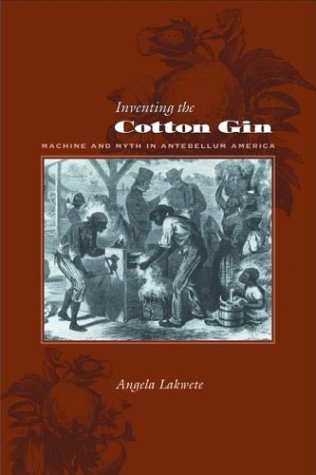 Cover of Inventing the Cotton Gin