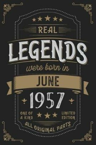 Cover of Real Legends were born in June 1957