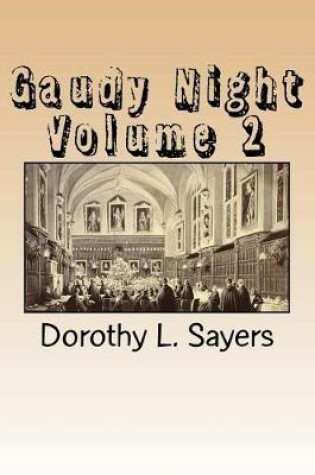 Cover of Gaudy Night Volume 2