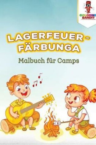 Cover of Lagerfeuer-Färbunga