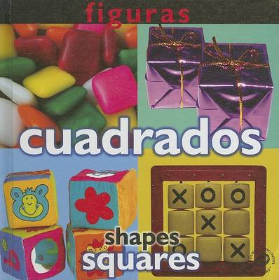 Cover of Figuras: Cuadrados/Shapes: Squares