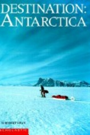 Cover of Destination Antarctica