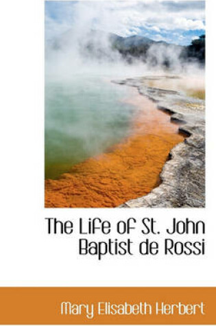 Cover of The Life of St. John Baptist de Rossi