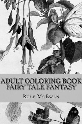 Cover of Adult Coloring Book - Fairy Tale Fantasy