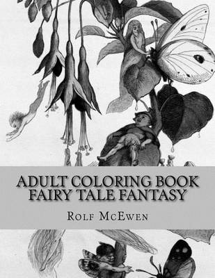 Book cover for Adult Coloring Book - Fairy Tale Fantasy