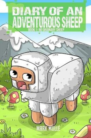 Cover of Diary of an Adventurous Sheep (Book 1)