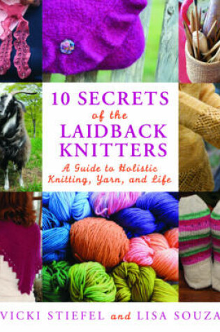 Cover of 10 Secrets of the Laidback Knitters