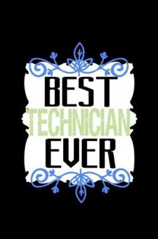 Cover of Best technician ever