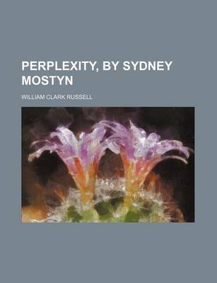 Book cover for Perplexity, by Sydney Mostyn