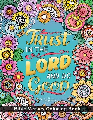 Book cover for Trust In The Lord And Do Good