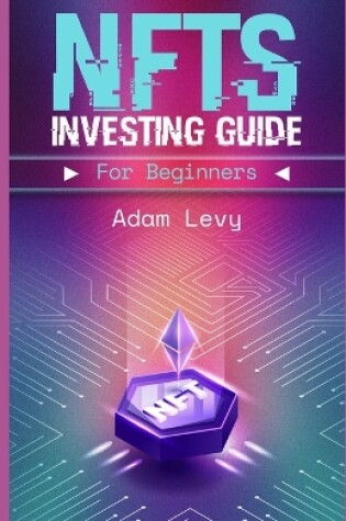 Cover of NFTS investing guide for beginners