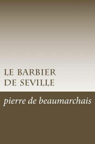 Cover of le barbier de seville