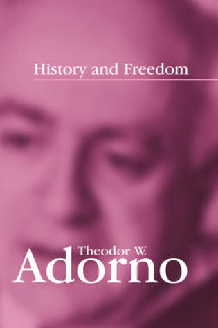 Cover of History and Freedom – Lectures 1964–1965