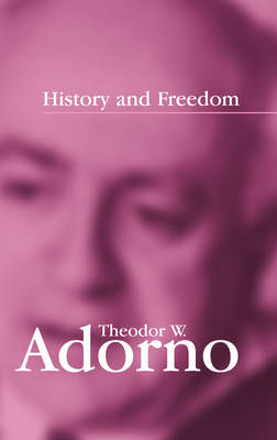 Book cover for History and Freedom – Lectures 1964–1965