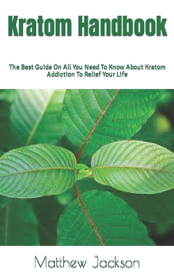 Book cover for Kratom Handbook