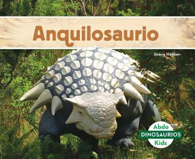 Cover of Anquilosaurio (Ankylosaurus) (Spanish Version)