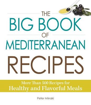 Book cover for The Big Book Of Mediterranean Recipes