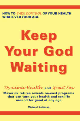 Book cover for Keep Your God Waiting