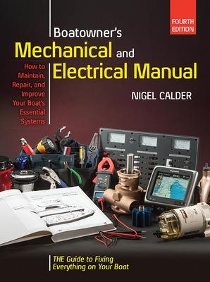 Book cover for Boatowners Mechanical and Electrical Manual 4/E