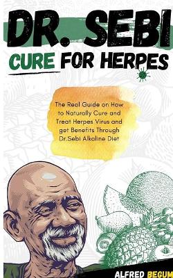 Book cover for Dr. Sebi Cure for Herpes