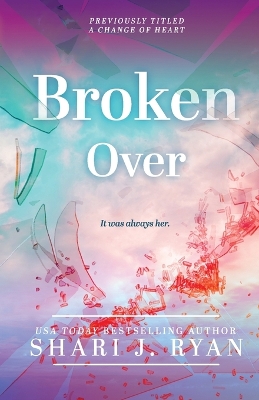 Book cover for Broken Over