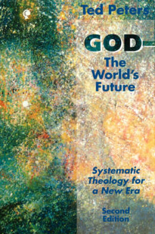 Cover of God - the Worlds Future