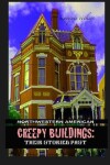 Book cover for Northwestern American Creepy Buildings