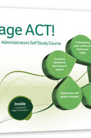 Cover of Sage ACT! 2011 Administrators Self Study Course