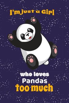 Book cover for I'm just a girl that loves Pandas too much