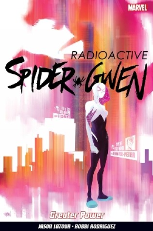 Cover of Spider-Gwen Volume 1