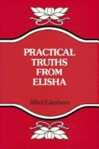 Cover of Practical Truths from Elisha