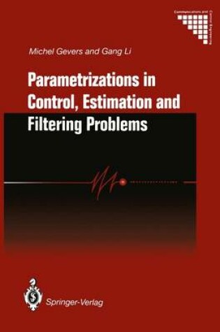 Cover of Parametrizations in Control, Estimation and Filtering Problems